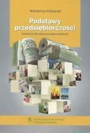 PODSTAWY PRZEDSIĘBIORCZOŚCI PODRĘCZNIK DLA SZKÓŁ PONADPODSTAWOWYCH WYD.2