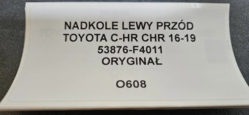 PODBĚH LEVÝ PŘEDNÍ TOYOTA C-HR 16-19 ORIGINÁLNÍ