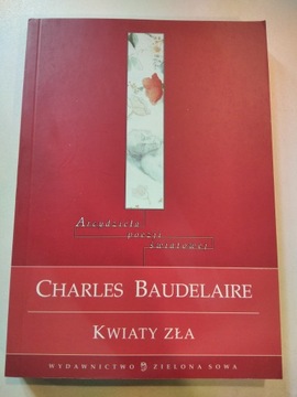 Kwiaty zła - Charles Baudelaire
