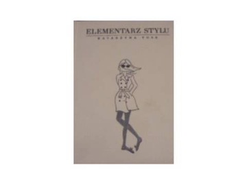Elementarz stylu - Katarzyna Tusk