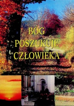 Bóg poszukuje człowieka