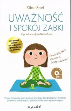 UWAŻNOŚĆ I SPOKÓJ ŻABKI WYD 2022 SNEL ELINE