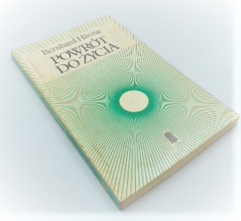 POWRÓT DO ŻYCIA Bernhard Haring