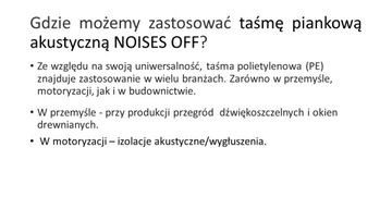 Taśma piankowa akustyczna NOISES OFF 3mm x 30mm