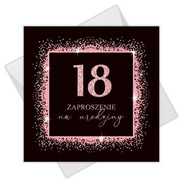 Zaproszenia na 18 urodziny Pink Glow 1 szt+koperta