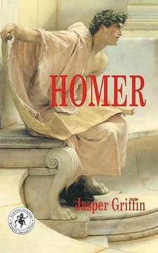 Homer (Ancients in Action) by Jasper Griffin