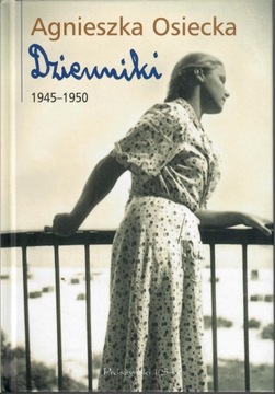 Osiecka - DZEINNIKI 1945-1950
