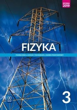 FIZYKA LO 3 PODR. ZP NPP W.2021 WSIP LUDWIK LEHMAN, WITOLD POLESIUK, GRZEGO