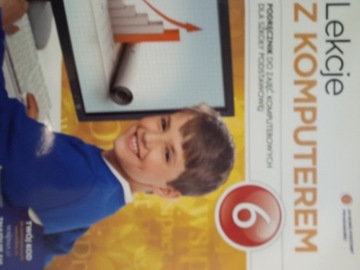 Lekcje z komputerem 6. Podręcznik Wanda Jochemczy