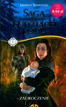 SAGA O LUDZIACH LODU tom 1 - ZAUROCZENIE