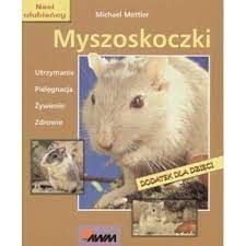 Myszoskoczki Michael Mettler