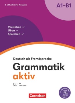Grammatik aktiv - Deutsch als Fremdsprache - 2. ak