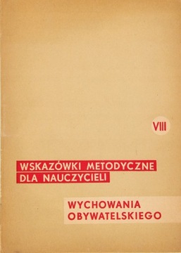 WSKAZÓWKI METODYCZNE DLA NAUCZYCIELI WYCH.OBYWAT.