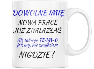 KUBEK UPOMINEK PRACA WŁASNE NAPISY KREATOR