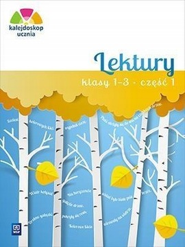 Kalejdoskop ucznia Lektury 1-3 WSIP cz 1 jkl