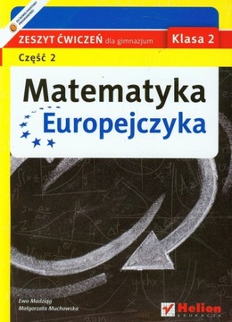 Matematyka Europejczyka część 2. Zeszyt ćwiczeń