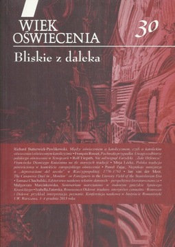 Wiek Oświecenia 30. Bliskie z daleka