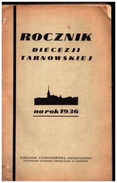ROCZNIK DIECEZJI TARNOWSKIEJ NA ROK 1936 stan DB