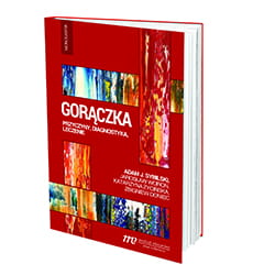 Gorączka – przyczyny, diagnostyka, leczenie - OUTLET