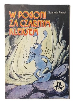 W pogoni za Czarnym Kleksem Pawel