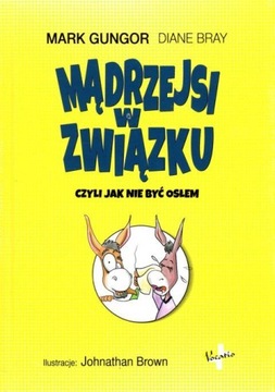 Mądrzejsi w związku Diane Bray, Mark Gungor