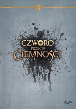 CZWORO PRZECIW CIEMNOŚCI ANDREA SFILIGOI NOWA