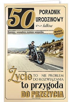 Kartka na pięćdziesiąte urodziny dla Mężczyzny motocyklisty Prezent 50 U76