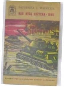 S.L.Wadecka - Nad Nysą Łużycką 1945