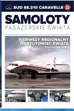 SAMOLOTY PASAŻERSKIE ŚWIAT Sud SE.210 Caravelle 48