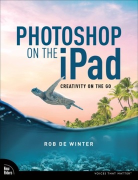 Photoshop on the iPad ROB DE WINTER