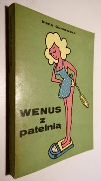 Wenus z patelnią - I.Gumowska