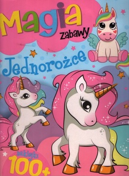 Magia zabawy - Jednorożce