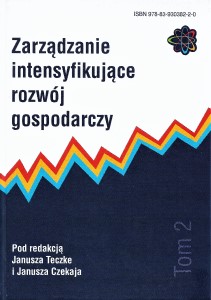 ZARZĄDZANIE INTENSYFIKUJĄCE ROZWÓJ GOSPODARCZY
