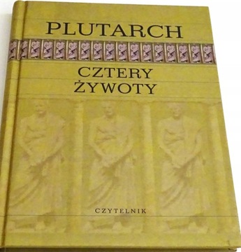 Cztery żywoty Plutarch