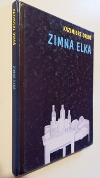 Zimna Elka - Kazimierz Orłoś