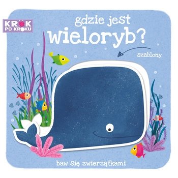 Gdzie jest wieloryb? Szablony. Krok po kroku