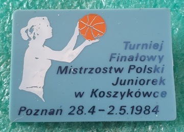 ODZNAKA FINAŁ M.P.JUNIOREK W KOSZYKÓWCE POZNAŃ '84