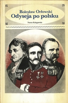 Odyseja po polsku, Bolesław Orłowski