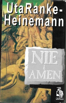 Nie i Amen Uta Ranke-Heinemann