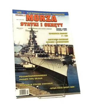 MORZA STATKI OKRĘTY 1 2005 PLANY PIERWSZYCH POLSKICH TORPEDOWCÓW