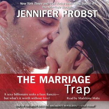 Marriage Trap - Probst, Jennifer AUDIOBOOK