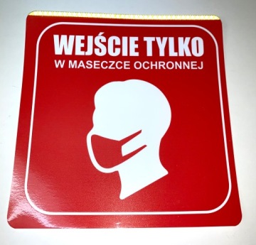 Tabliczka Wejście Maska Ochronna Rękawiczki i inne