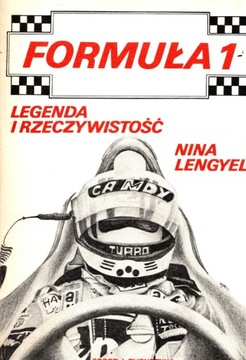 Formuła I - legenda i rzeczywistość Nina Lengyel