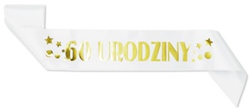 Szarfa ze złotym nadrukiem 60 urodziny
