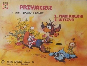 DAWID i SANDY 2. PRZYJACIELE wyd. I 1989 r. Stanisławski Lutczyn
