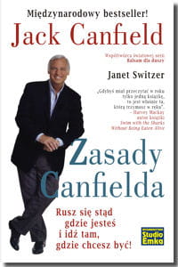 Zasady Canfielda. Rusz się stąd gdzie jesteś i idź