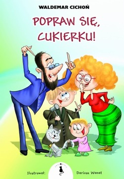 Popraw się, Cukierku! (miękka okładka)
