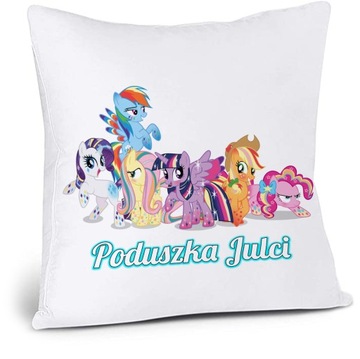 PODUSZKA MY LITTLE PONY + IMIE