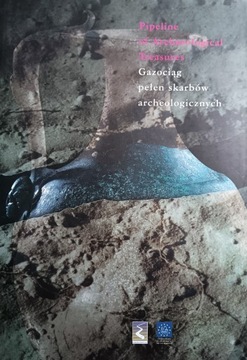Gazociąg pełen skarbów archeologicznych MarekChodnicki
