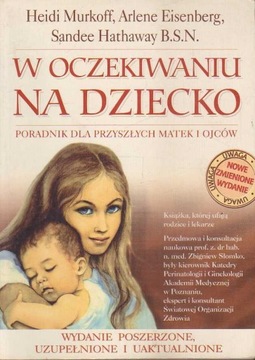 W OCZEKIWANIU NA DZIECKO - MURKOFF, EISENBERG ...
